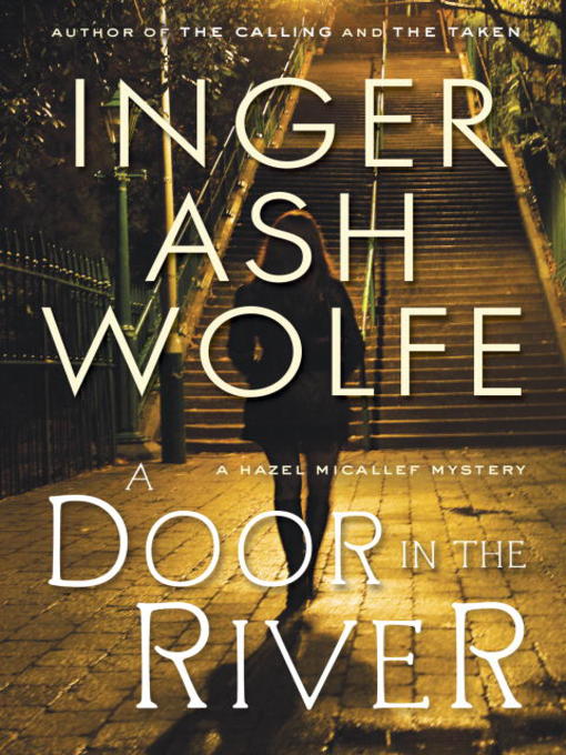 Title details for A Door in the River by Inger Ash Wolfe - Available